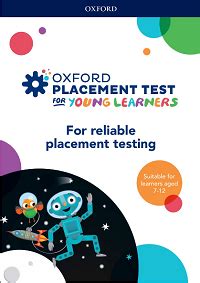 and a Grammar <strong>Test</strong> (up to one hour). . Oxford placement test for young learners pdf